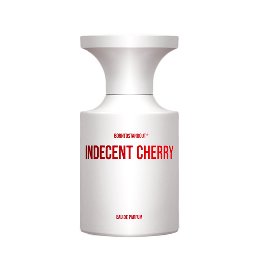 BORNTOSTANDOUT Indecent Cherry